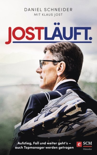 Klaus Jost, Daniel Schneider - Jost läuft., E-bok