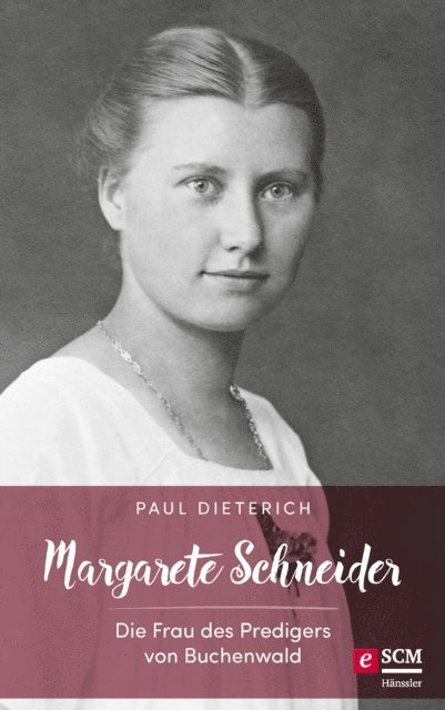 Paul Dieterich - Margarete Schneider, E-bok