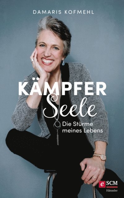 Damaris Kofmehl - Kämpferseele, E-bok