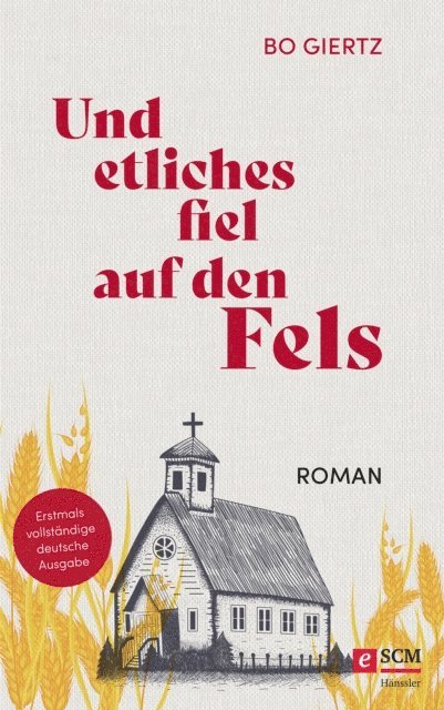Bo Giertz - Und etliches fiel auf den Fels, E-bok