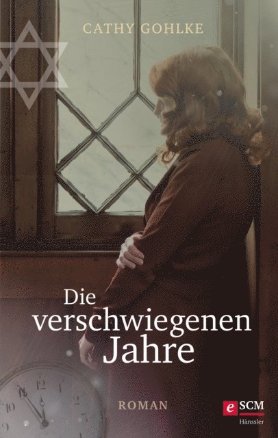 Cathy Gohlke - Die verschwiegenen Jahre, E-bok