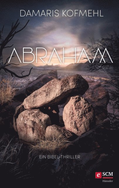 Damaris Kofmehl - Abraham, E-bok