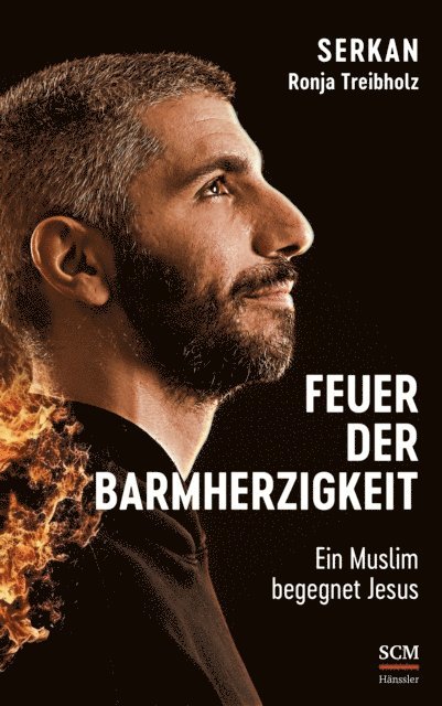 Ronja Treibholz, Serkan - Feuer der Barmherzigkeit, E-bok