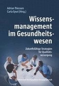 Wissensmanagement im Gesundheitswesen