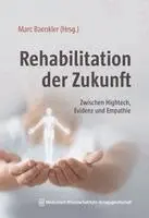 Marc Baenkler - Rehabilitation der Zukunft, Häftad. Tillgänglighet: Lägg i varukorg