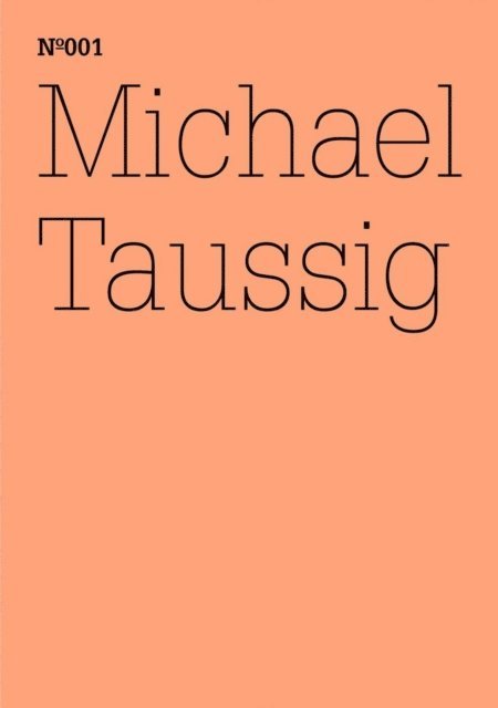 Michael Taussig - Michael Taussig, E-bok