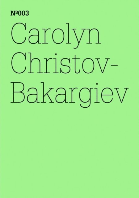 Carolyn Christov-Bakargiev - Carolyn Christov-Bakargiev, E-bok