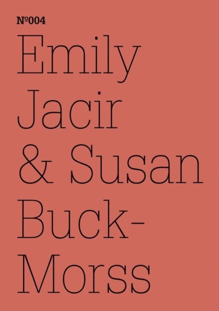 Emily Jacir, Susan Buck-Morss - Emily Jacir & Susan Buck-Morss, E-bok