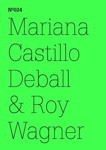Roy Wagner, Mariana Castillo Deball - Mariana Castillo Deball & Roy Wagner, E-bok