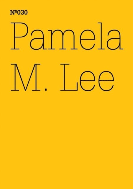 Pamela M. Lee - Pamela M. Lee, E-bok
