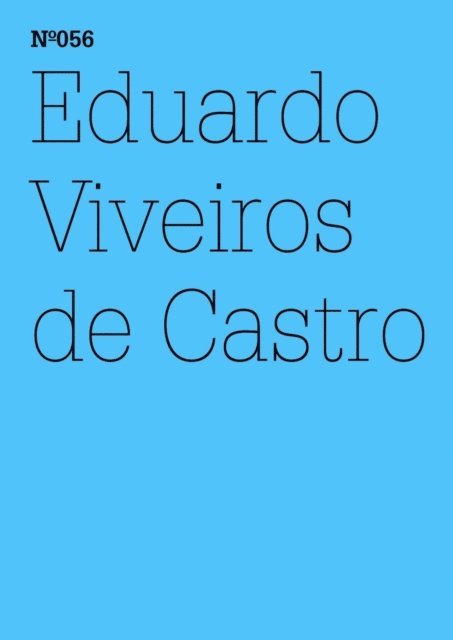 Eduardo Viveiros de Castro - Eduardo Viveiros de Castro, E-bok