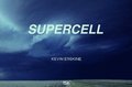 Kevin Erskine. Supercell