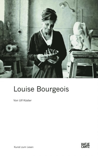 Ulf Kuster - Louise Bourgeois, E-bok