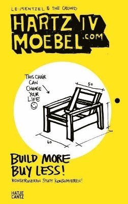 Van Le-Mentzel - Hartz IV Moebel.com: Build More Buy Less!, Häftad