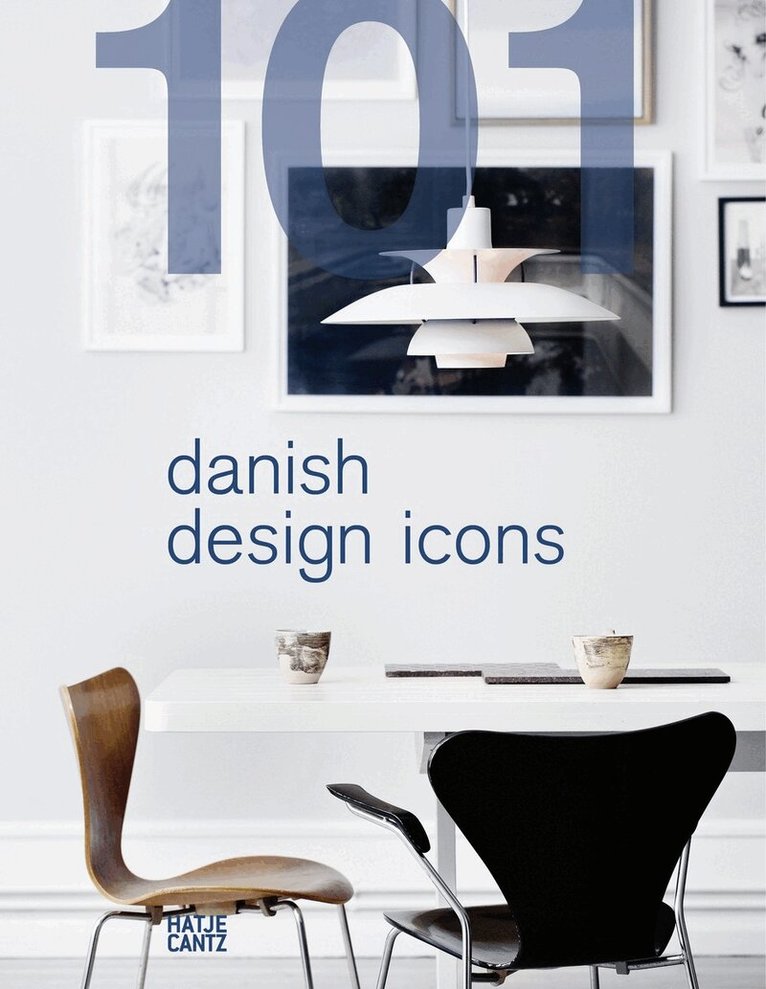 Designmuseum Danmark - 101 Danish Design Icons, Inbunden