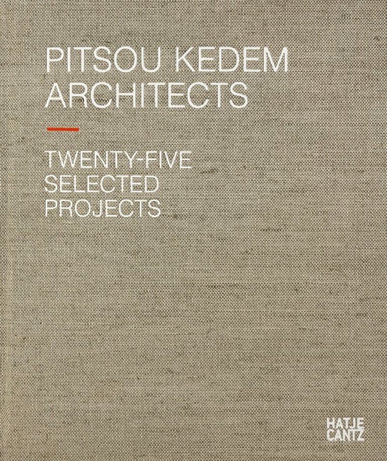 Pitsou Kedem Architects (Bilingual edition)