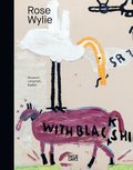 Rose Wylie (Bilingual edition)