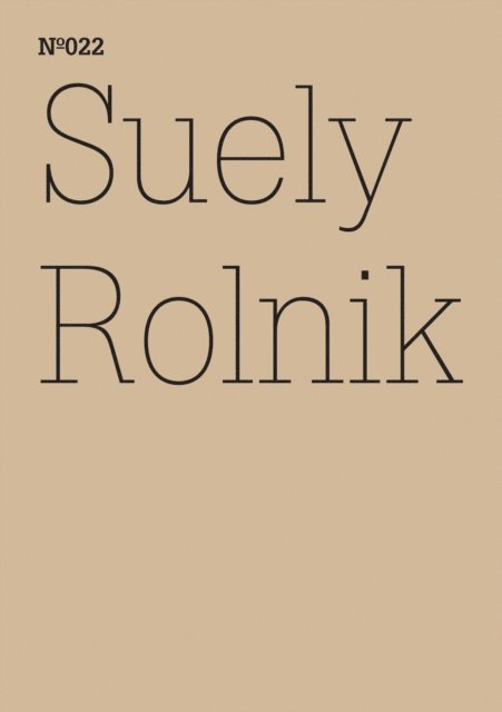 Suely Rolnik - Suely Rolnik, E-bok