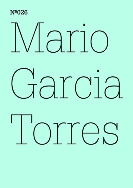 Mario Garcia Torres - Mario Garcia Torres, E-bok. Tillgänglighet: Lägg i varukorg