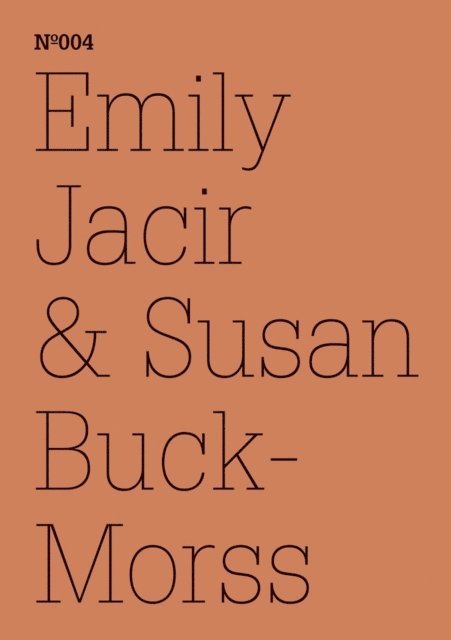 Emily Jacir, Susan Buck-Morss - Emily Jacir & Susan Buck-Morss, E-bok