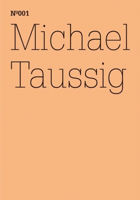 Michael Taussig - Michael Taussig, E-bok