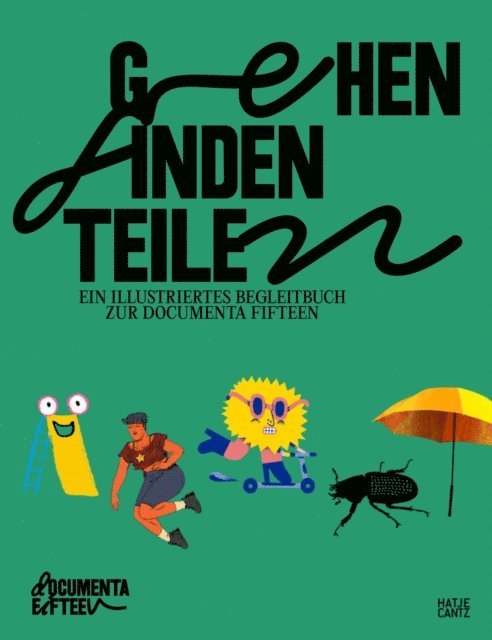 Ruangrupa - Gehen, Finden, Teilen, E-bok