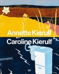 Annette Kierulf, Caroline Kierulf