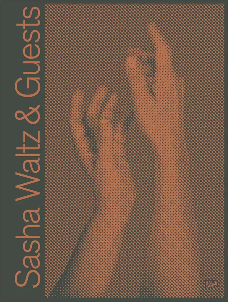 Sasha Waltz, Jochen Sandig - Sasha Waltz & Guests (Bilingual edition), Inbunden. Tillgänglighet: Lägg i varukorg