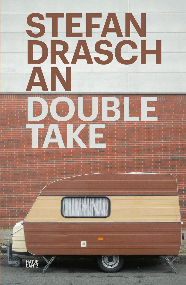 Stefan Draschan - Stefan Draschan: Double Take (Bilingual edition), Häftad. Tillgänglighet: Lägg i varukorg