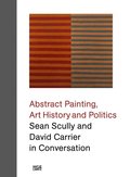 Sean Scully and David Carrier in Conversation