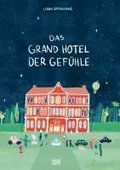 Das Grand Hotel der Gefhle
