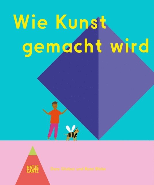 Doro Globus - Wie Kunst gemacht wird, E-bok