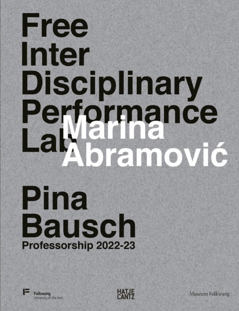 Marina Abramovic - Marina Abramovic. Free Interdisciplinary Performance Lab, E-bok