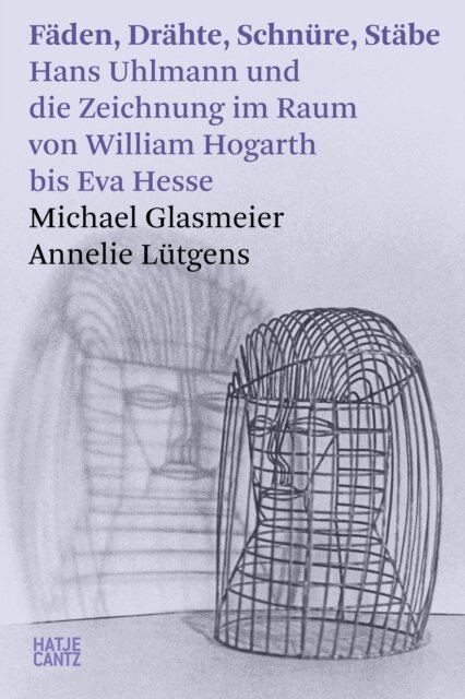 Annelie Lutgens, Michael Glasmeier - Fäden, Drähte, Schnüre, Stäbe, E-bok
