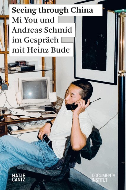 Heinz Bude - Seeing through China, E-bok