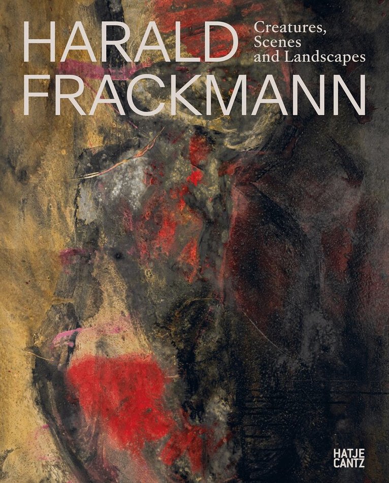 Harald Frackmann, Renate Rühmling, Christopher Schroeder, Harald Frackmann - Harald Frackmann, Inbunden. Tillgänglighet: Lägg i varukorg