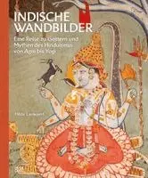 Hilde Lauwaert - Indische Wandbilder:  Eine Reise zu Göttern und Mythen des Hinduismus, Inbunden. Tillgänglighet: Lägg i varukorg
