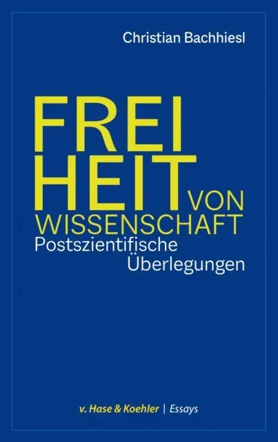 Christian Bachhiesl - Freiheit von Wissenschaft, E-bok. Tillgänglighet: Lägg i varukorg
