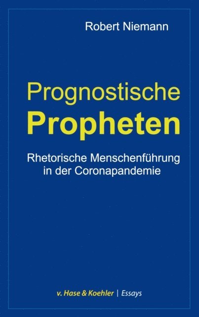 Robert Niemann - Prognostische Propheten, E-bok