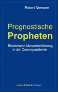 Prognostische Propheten