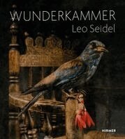 Leo Seidel - Wunderkammer, Inbunden