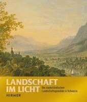 Gärten und Kunstsammlungen Mecklenburg-Vorpommern Staatliche Schlösser - Landschaft im Licht, Häftad