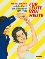 Annelie Lütgens, Malte Spohr - Für Leute von heute - Heinz Spohr und die Kunst der Illustration.1953-1992, Häftad. Tillgänglighet: Lägg i varukorg