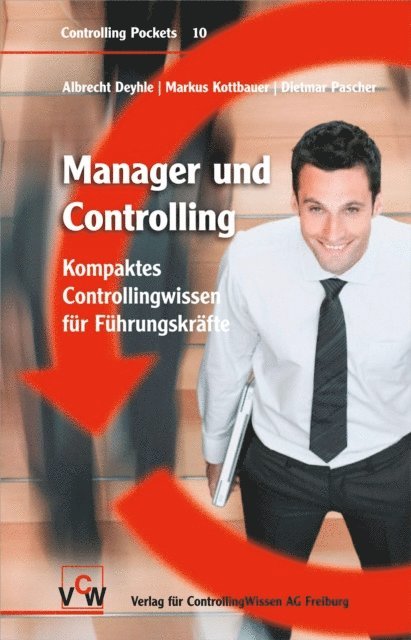 Dietmar Pascher, Markus Kottbauer, Albrecht Deyhle - Manager & Controlling, E-bok