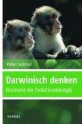 Darwinisch Denken: Horizonte Der Evolutionsbiologie