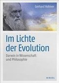 Im Lichte Der Evolution: Darwin in Wissenschaft Und Philosophie