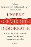 Unsere gef�hrdete Demokratie