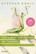 Vom Leben Und Sterben Der Insekten: Die Welt Des Jean-Henri Fabre