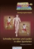 Schneller Sprinten und Laufen in allen Sportarten