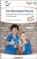 Sinah Brand, Moritz Mezger - Die Bewegte Pause, Häftad. Tillgänglighet: Lägg i varukorg
